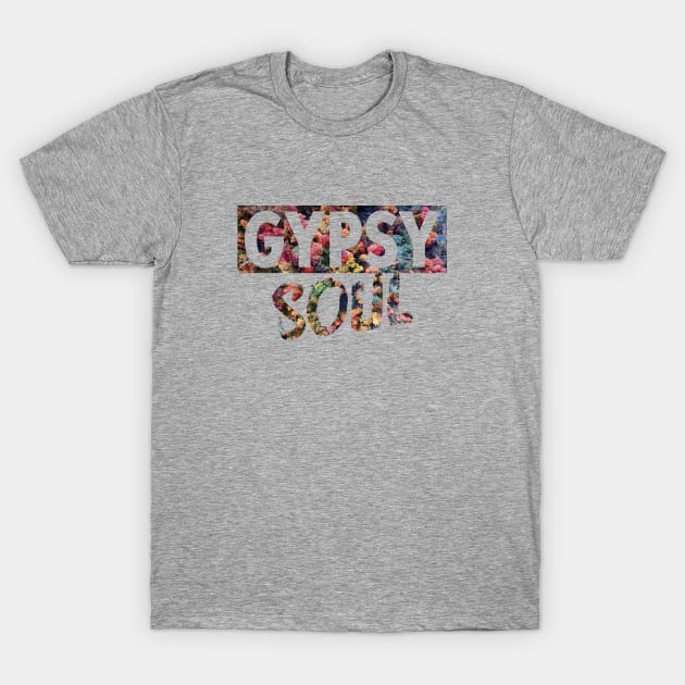 Gypsy Soul T-Shirt by hoopoe